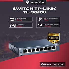 Switch TP-Link TL-SG108 Gigabit Hàng Chính Hãng - 8 cổng RJ45 10/100/1000Mbps, Vỏ Kim Loại