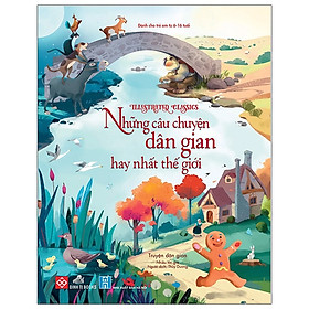 Hình ảnh Illustrated Classics - Những Câu Chuyện Dân Gian Hay Nhất Thế Giới