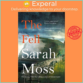 Sách - The Fell by Sarah Moss (UK edition, paperback)