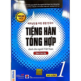 Tiếng Hàn Tổng Hợp Dành Cho Người Việt Nam - Sách Bài Tập Sơ Cấp 1