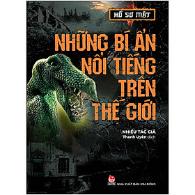 Hồ Sơ Mật - Những Bí Ẩn Nổi Tiếng Trên Thế Giới