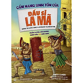 Cẩm Nang Sinh Tồn Của Đấu Sĩ La Mã - Bản Quyền