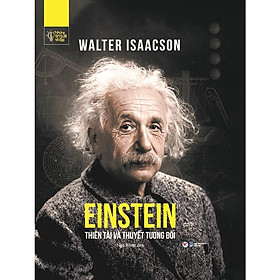 Einstein - Thiên Tài Và Thuyết Tương Đối - Tân Việt Books