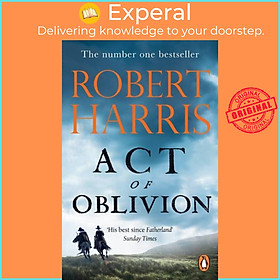 Sách - Act of Oblivion - The Thrilling new novel from the no. 1 bestseller Robe by Robert Harris (UK edition, paperback)
