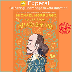 Sách - Michael Morpurgo's Tales from Shakespeare by Michael Morpurgo (UK edition, hardcover)