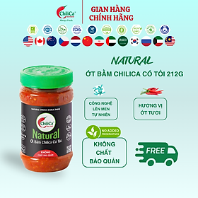 Natural Ớt Bằm ChiliCa Có Tỏi 212g - Lên Men Tự Nhiên; Không Chất Điều Vị, Hương Liệu