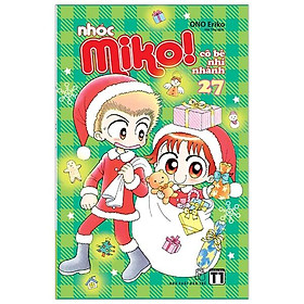 Nhóc Miko! Cô Bé Nhí Nhảnh - Tập 27 (Tái Bản 2023)