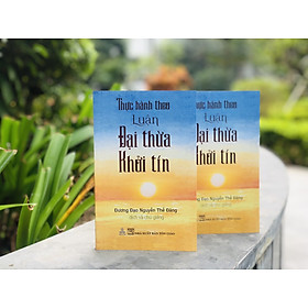 [Download Sách] Thực Hành Theo Luận Đại Thừa Khởi Tín