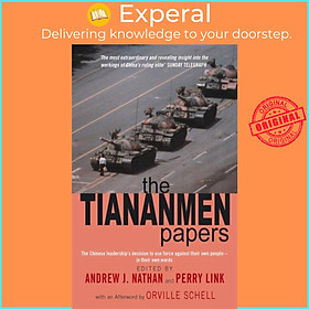 Sách - The Tiananmen Papers - The Chinese Leadership's Decision to Use Force Again by Perry Link (UK edition, paperback)