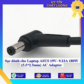 Sạc dùng cho Laptop ASUS 19V- 9.23A 180W (5.5*2.5mm) AC Adapter - Hàng Nhập Khẩu New Seal