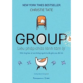 Group – Liệu Pháp Chữa Lành Tâm Lý