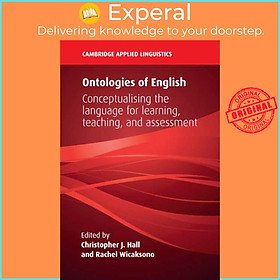 Sách - Ontologies of English - Conceptualising the Language for Learning, Te by Rachel Wicaksono (UK edition, paperback)