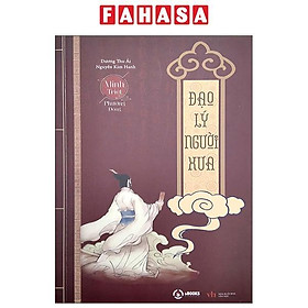 Minh Triết Phương Đông - Đạo Lý Người Xưa