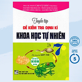 SÁCH bổ trợ- Tuyển Tập Đề Kiểm Tra Định Kì Khoa Học Tự Nhiên Lớp 7 (Theo Chương Trình GDPT Mới)_HA-MK