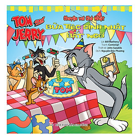 Download sách Tom And Jerry - Chuyện Vui Chủ Nhật: Bữa Tiệc Sinh Nhật Bất Ngờ