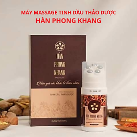 Máy Massage tinh dầu thảo dược Hàn Phong Khang giảm đau mỏi vai gáy, xương khớp, tê bì chân tay