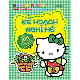 Sách Hello Kitty - Kế Hoạch Nghỉ Hè (Dán Hình)
