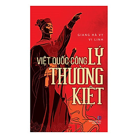 Việt Quốc Công Lý Thường Kiệt