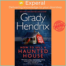 Hình ảnh Sách - How to Sell a Haunted House by Grady Hendrix (UK edition, hardcover)