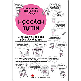 [Download Sách] Kĩ Năng Xã Hội Cho Học Sinh Tiểu Học - Học Cách Tự Tin