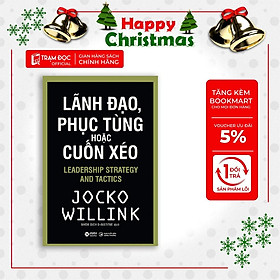 Lãnh đạo, phục tùng hoặc cuốn xéo