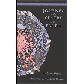 Bantam Classic : Journey to the Center of the Earth (Extraordinary Voyages Series)