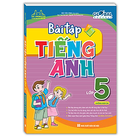 Sách GOLBAL SUCCESS - Bài Tập Tiếng Anh Lớp 5 ( Không đáp án )