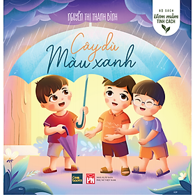 Sách Ươm Mầm Tính Cách: Cây Dù Màu Xanh - Gembooks