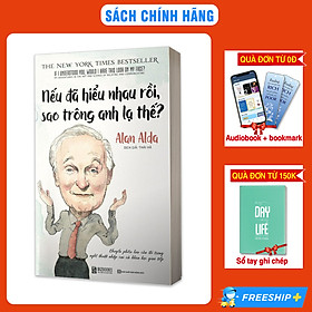 Nếu Đã Hiểu Nhau Rồi, Sao Trông Anh Lạ Thế?