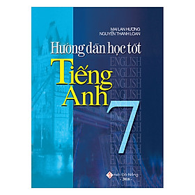 [Download Sách] Hướng Dẫn Học Tốt Tiếng Anh 7