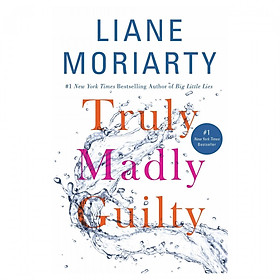 Truly Madly Guilty (Backlist)