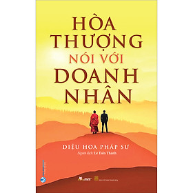 Hòa Thượng Nói Với Doanh Nhân