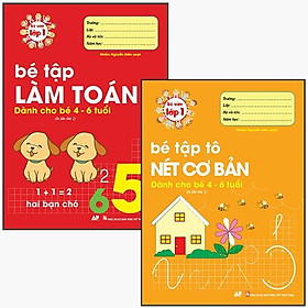 Sách - Combo 2 Cuốn Bé Tập Làm Toán Và Bé Tập Tô Nét Cơ Bản - Bé Vào Lớp 1 - APBoo