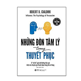 Sách Những Đòn Tâm Lý Trong Thuyết Phục (Tái Bản 2017)