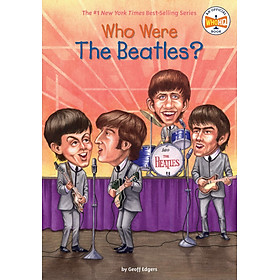 [Download Sách] Who Were the Beatles?