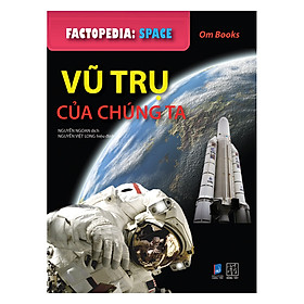 Factopedia: Space - Vũ Trụ Của Chúng Ta (Tranh Màu)