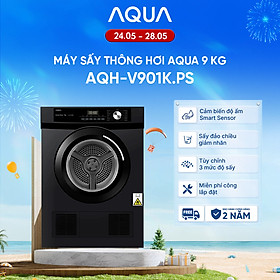 Máy sấy thông hơi Aqua 9 kg AQH-V901K PS - Freeship toàn quốc - Bảo hành 2 năm - Hàng chính hãng