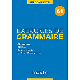 En Contexte : Exercices de grammaire A1