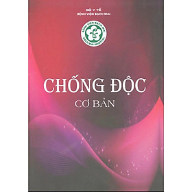 [Download Sách] Chống độc cơ bản