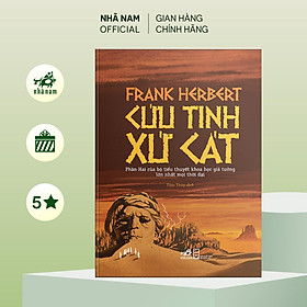 Sách - Cứu tinh Xứ Cát (Dune Messiah) (Phần 2 series Xứ Cát - Dune) (Frank Herbert) (Nhã Nam Official)