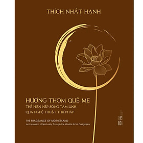 Hình ảnh sách Hương Thơm Quê Mẹ - Thích Nhất Hạnh