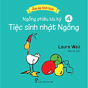 Sách Ấm áp tình bạn Ngỗng phiêu lưu ký
