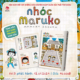 (Tặng Kèm Obi + Set Card Polaroid) NHÓC MARUKO TẬP - Momoko Sakura - Hương Giang dịch – Nxb Kim Đồng