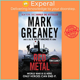 Sách - Red Metal - The unmissable war thriller from the author of The Gray Man by Mark Greaney (UK edition, paperback)