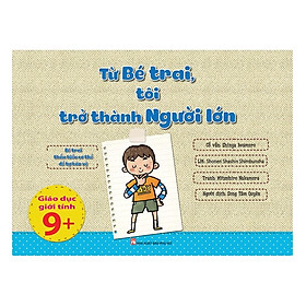 [Download Sách] Từ Bé Trai, Tôi Trở Thành Người Lớn