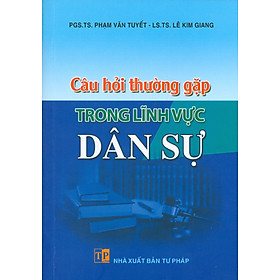 Câu Hỏi Thường Gặp Trong Lĩnh Vực Dân Sự