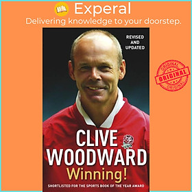 Sách - Winning! - The path to Rugby World Cup glory by Clive Woodward (UK edition, paperback)