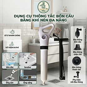 Dụng cụ thông tắc bồn cầu, cống bằng khi nén áp lực siêu mạnh