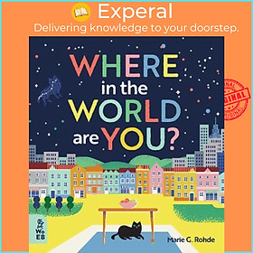 Sách - Where in the World Are You? by Marie G. Rohde (UK edition, hardcover)