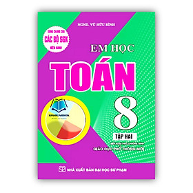 Sách - Em học toán 8 - tập 2 (biên soạn theo chương trình GDPT mới) (HA)